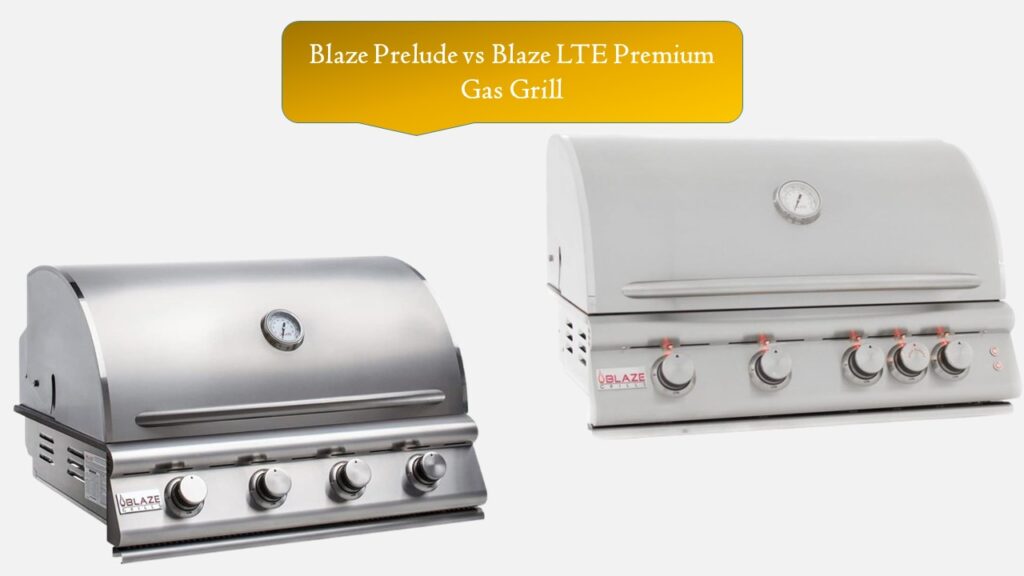 Blaze Prelude vs Blaze LTE
