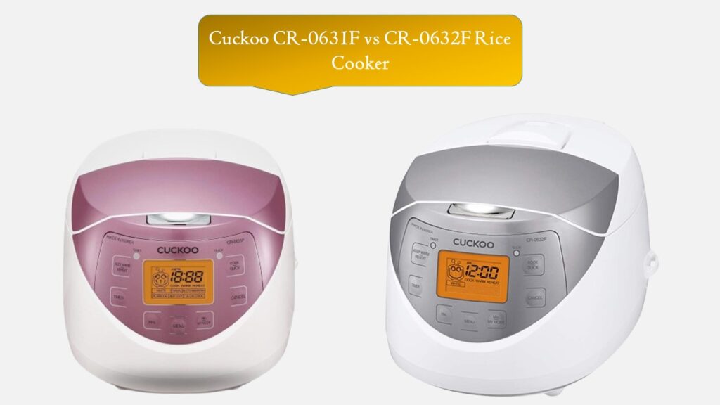 Cuckoo CR-0631F vs CR-0632F