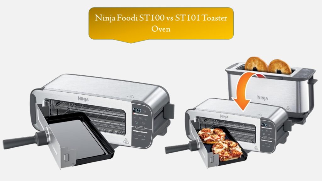 Ninja Foodi ST100 vs ST101