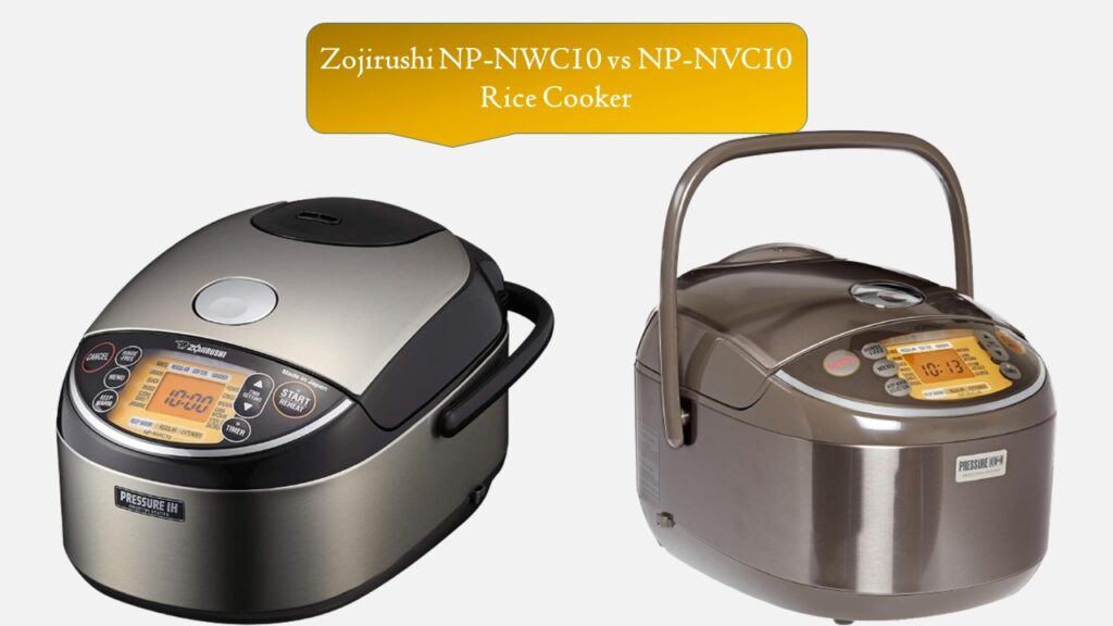 Zojirushi NP-NWC10 vs NP-NVC10