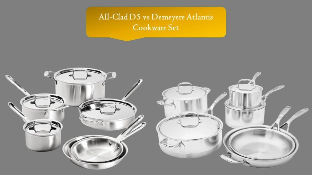 All-Clad D5 vs Demeyere Atlantis