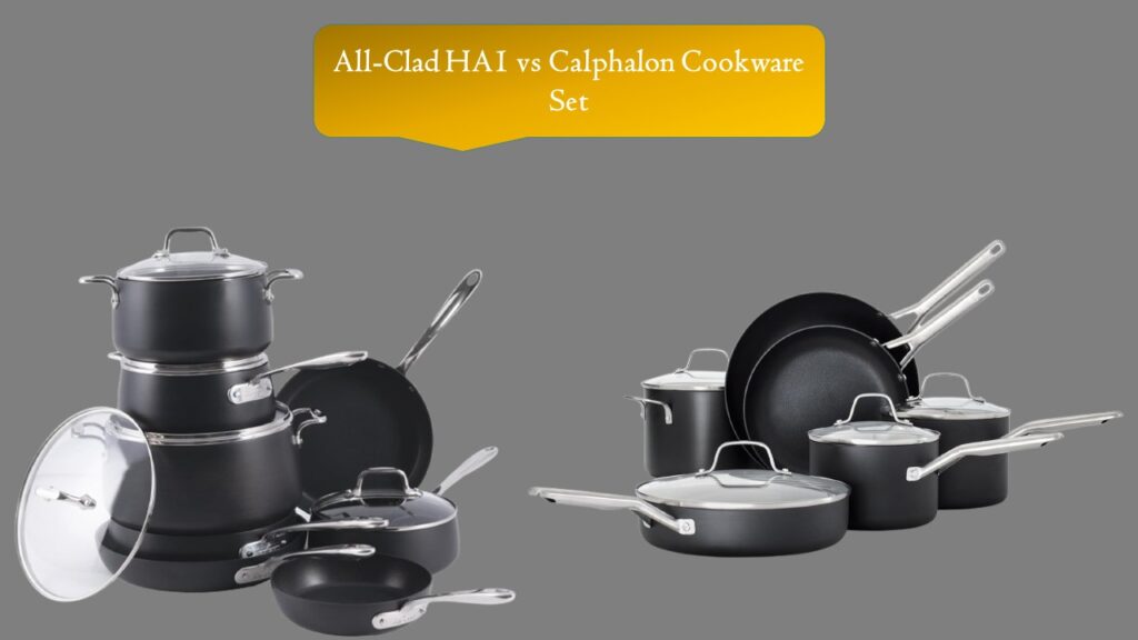 All-Clad HA1 vs Calphalon