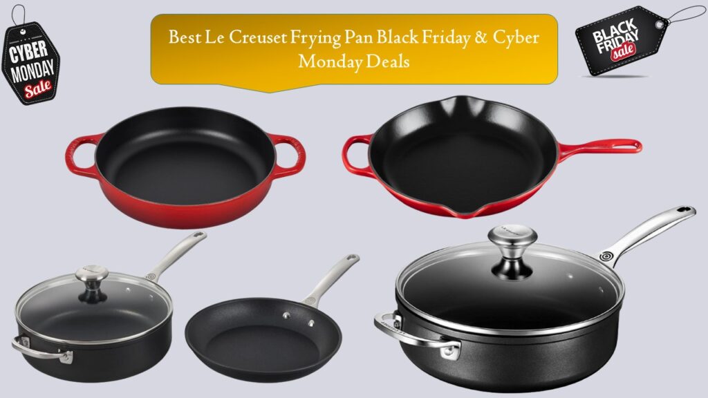 Best Le Creuset Frying Pan Black Friday