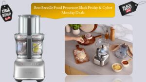 Breville Food Processor Black Friday & Cyber Monday