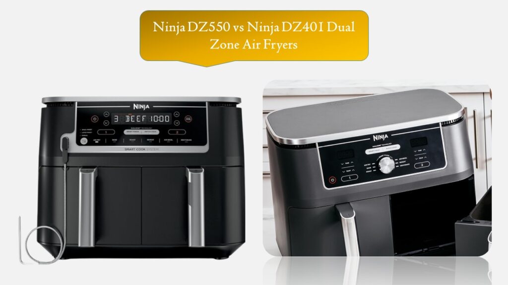 Ninja DZ550 vs Ninja DZ401