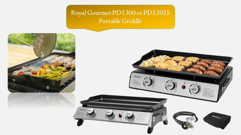 Royal Gourmet PD1300 vs PD1301S