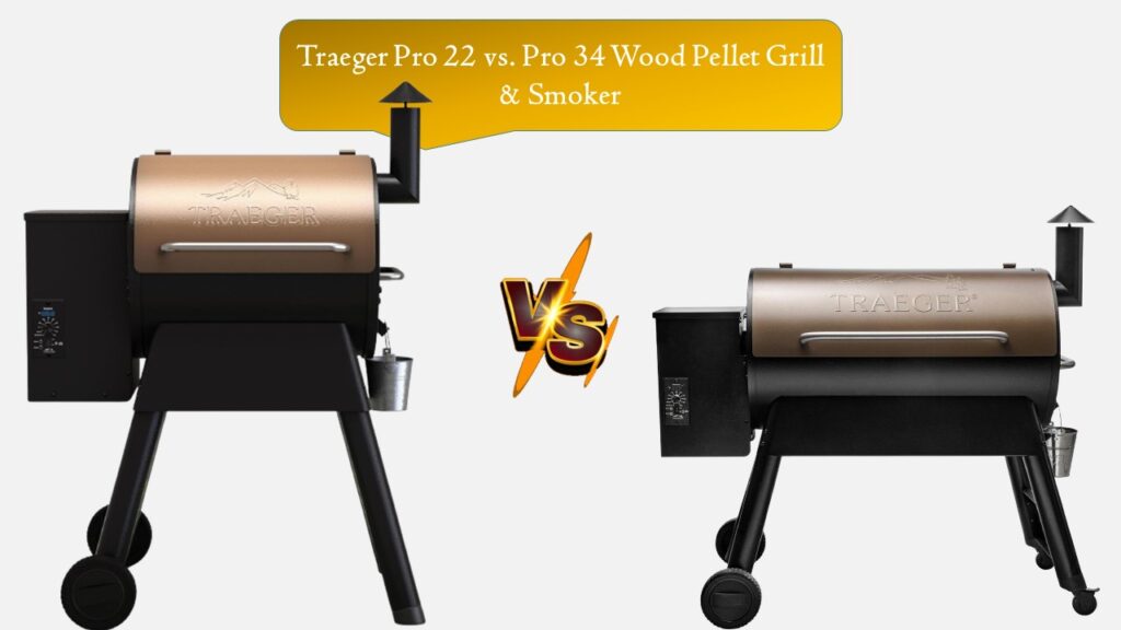 Traeger Pro 22 vs. Pro 34