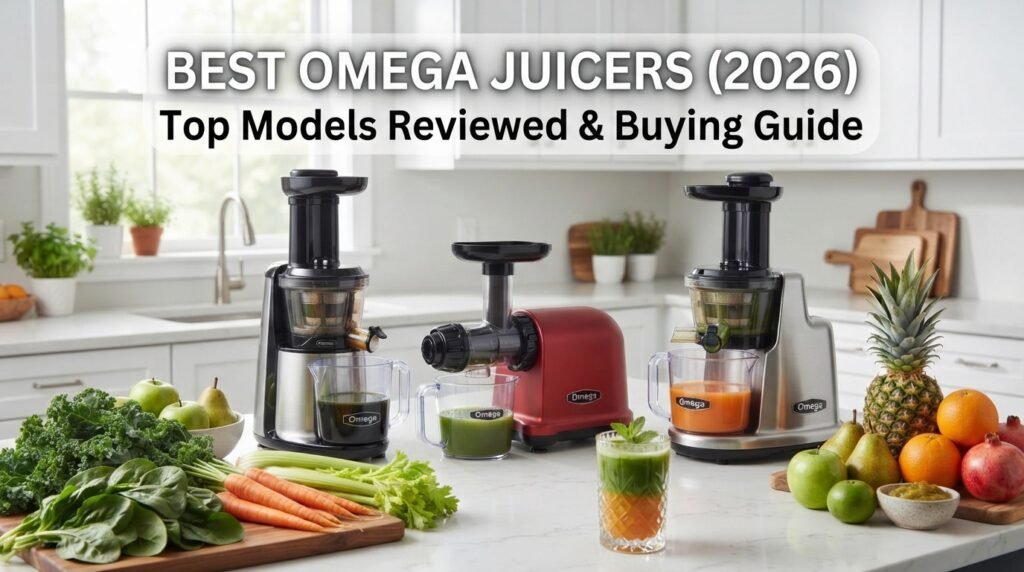 Best Omega Juicer Machines Reviews